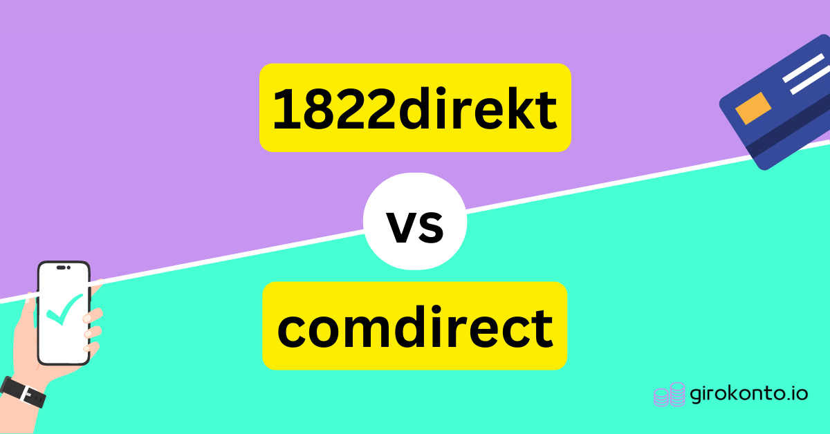 1822direkt Vs Comdirect Girokonten Im Vergleich 2023