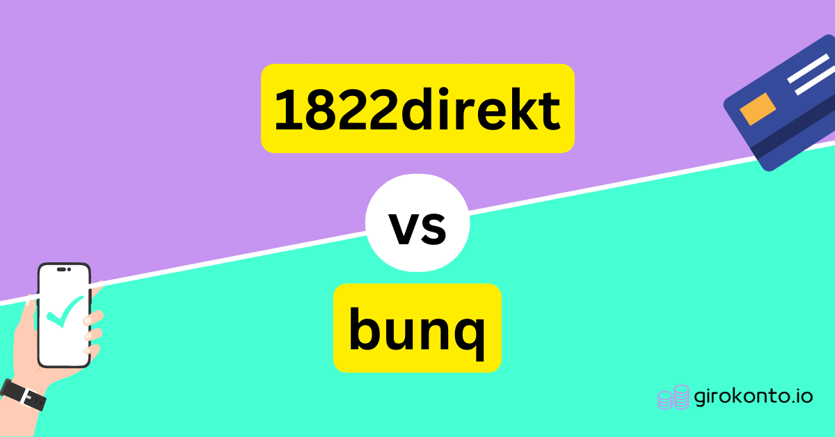 1822direkt vs bunq