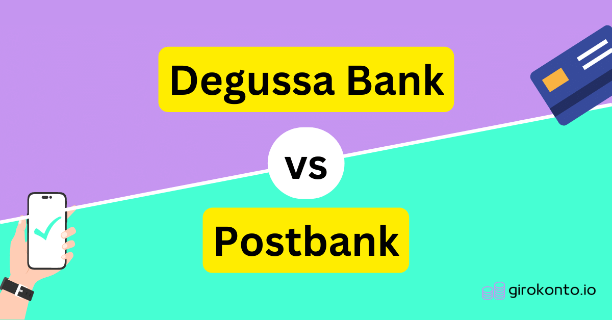 Degussa Bank vs Postbank