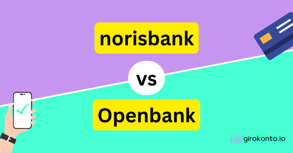 norisbank vs Openbank