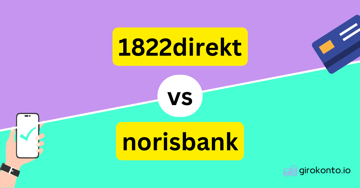 1822direkt vs norisbank