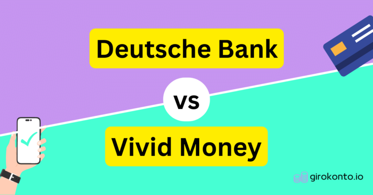 Deutsche Bank vs Vivid Money