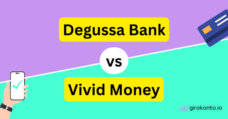 Degussa Bank vs Vivid Money