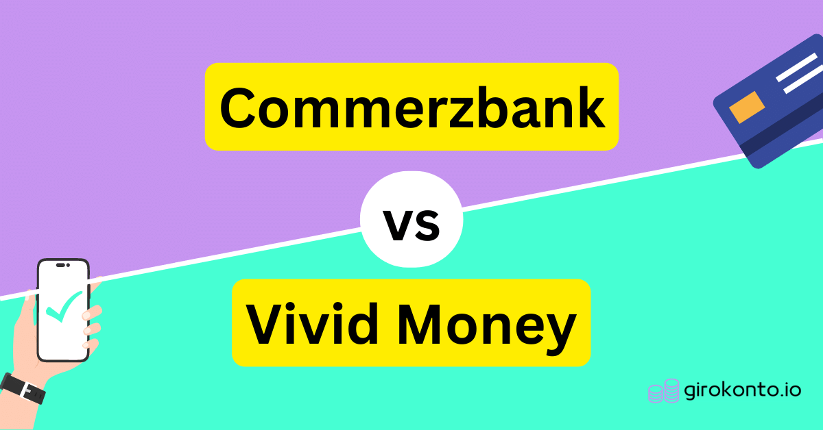 Commerzbank vs Vivid Money