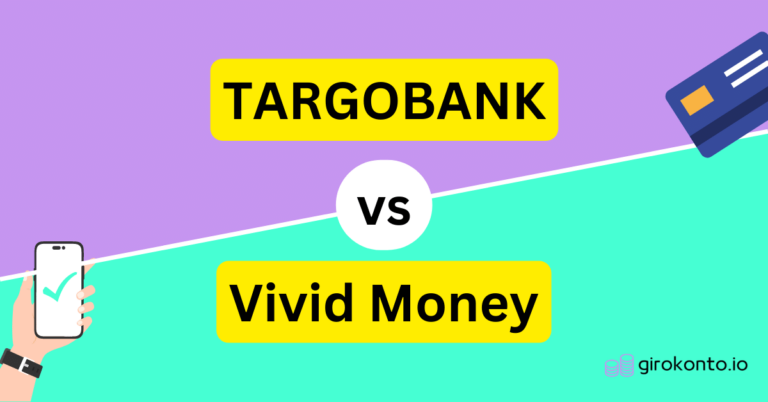 TARGOBANK vs Vivid Money