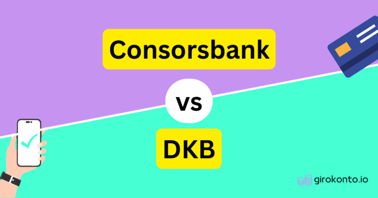Consorsbank vs DKB