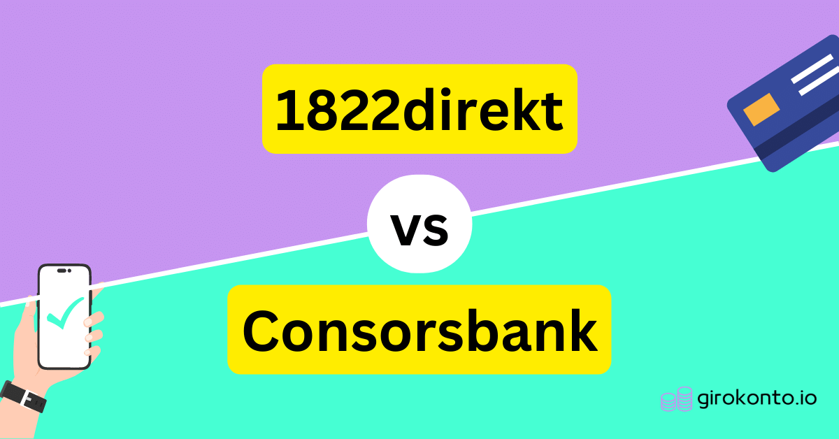 1822direkt vs Consorsbank