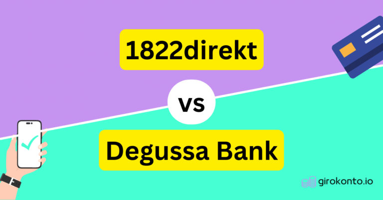 1822direkt vs Degussa Bank