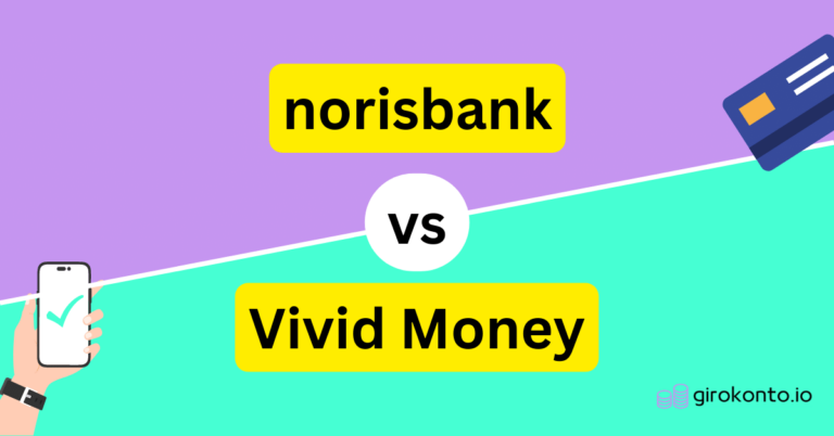 norisbank vs Vivid Money