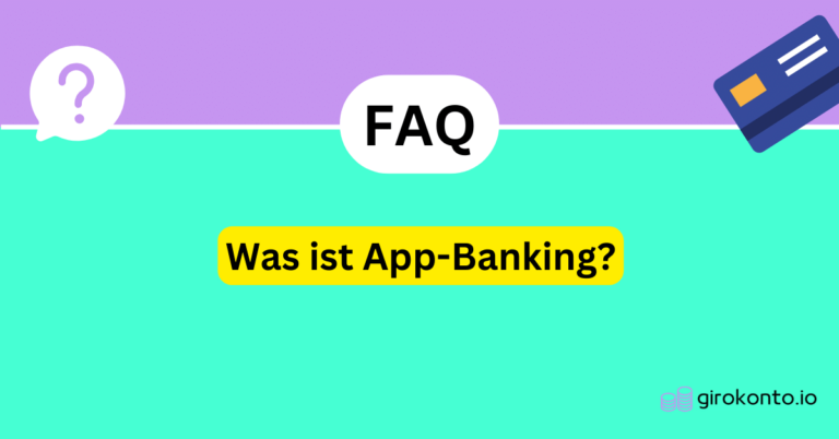 Was ist App-Banking?