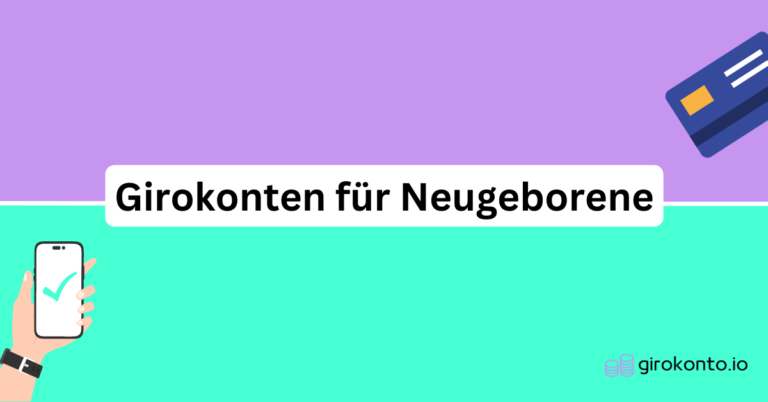 Girokonten für Neugeborene