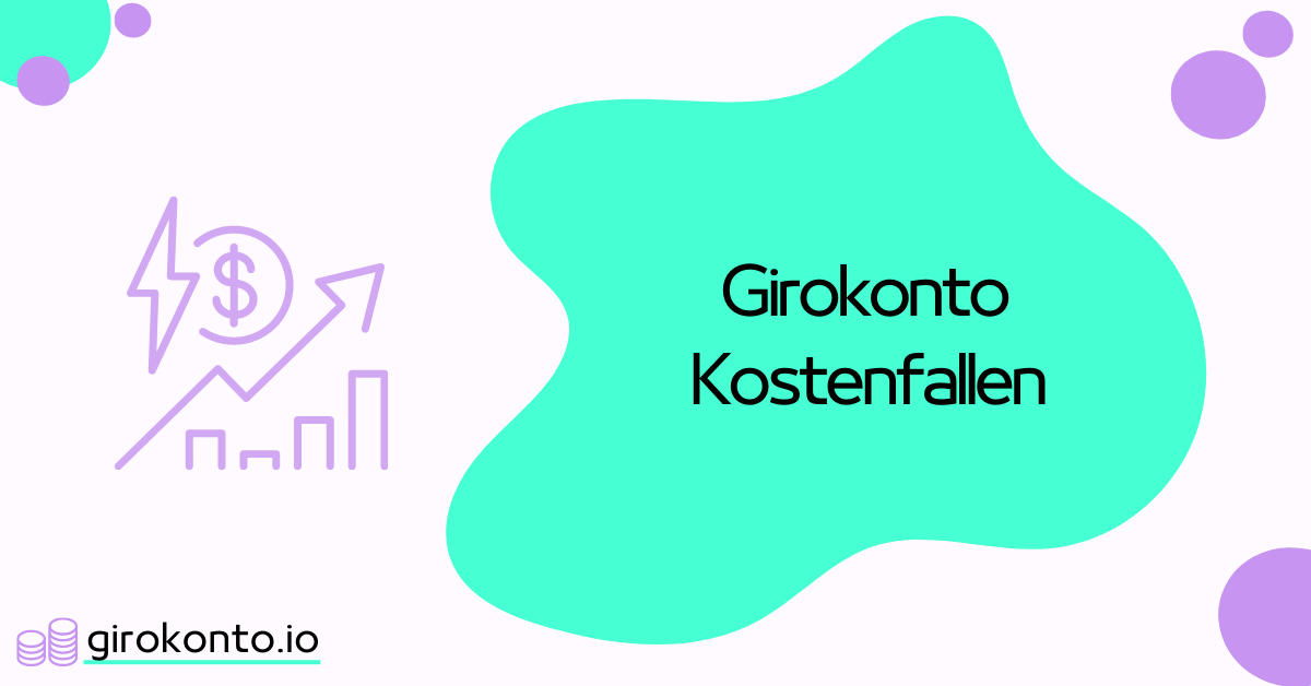 Girokonto Kostenfallen