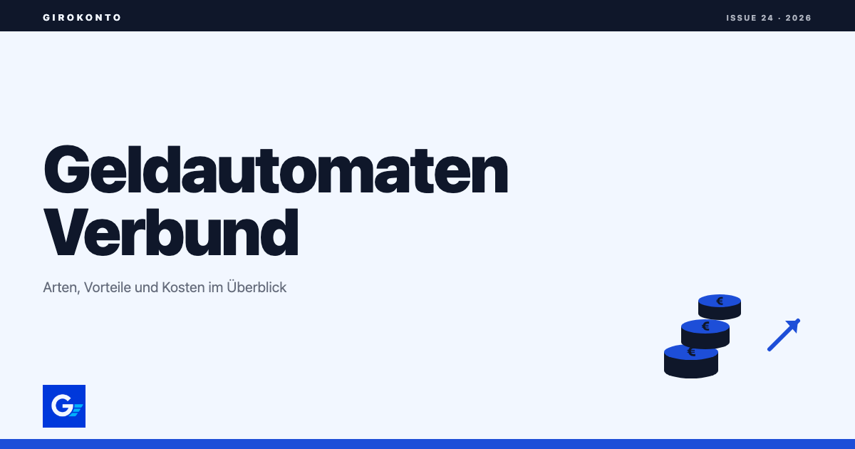 Titelbild Geldautomatenverbund: Arten, Vorteile und Kosten im Überblick, girokonto.io
