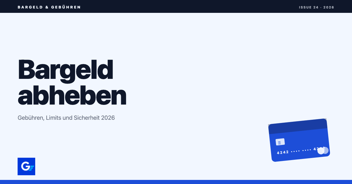 Bargeld abheben: Gebühren, Limits und Sicherheit