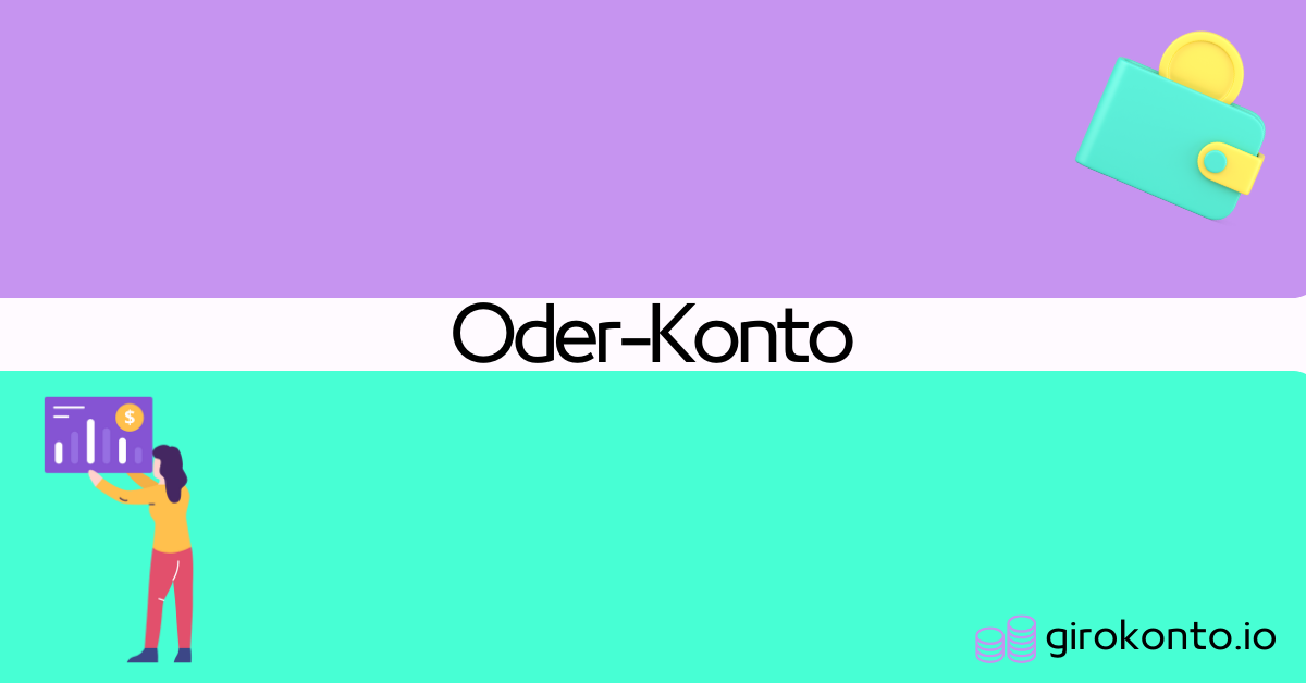 Oder-Konto