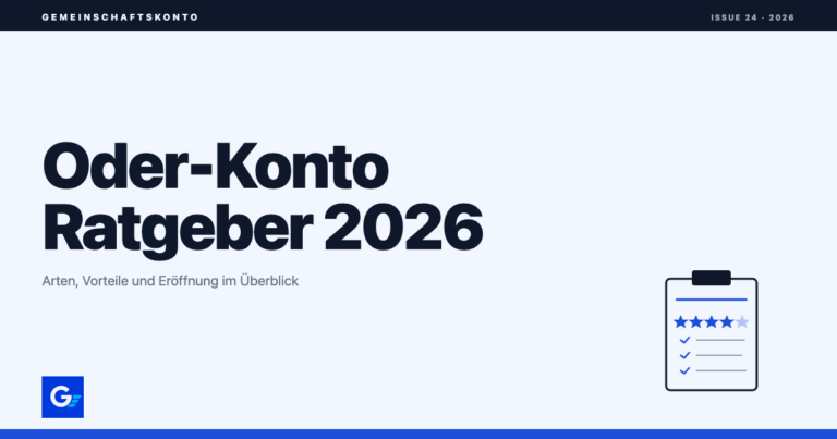 girokonto.io: Oder-Konto: Arten, Vorteile und Eröffnung