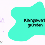 kleingewerbe gründen