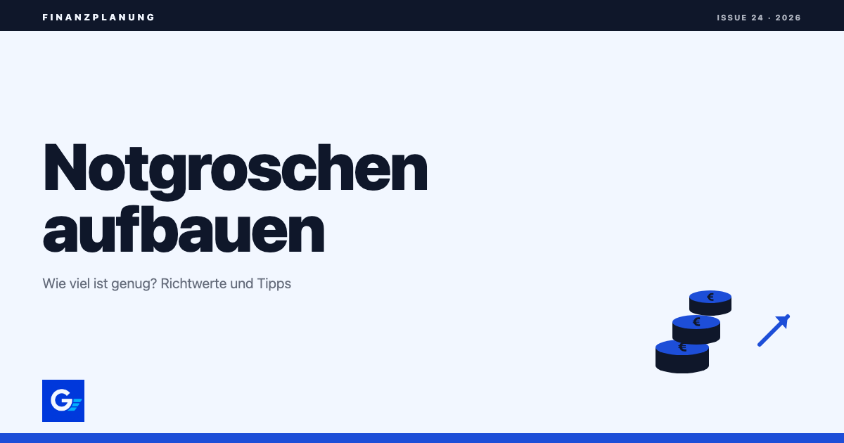 girokonto.io: Notgroschen aufbauen: Wie viel ist genug?